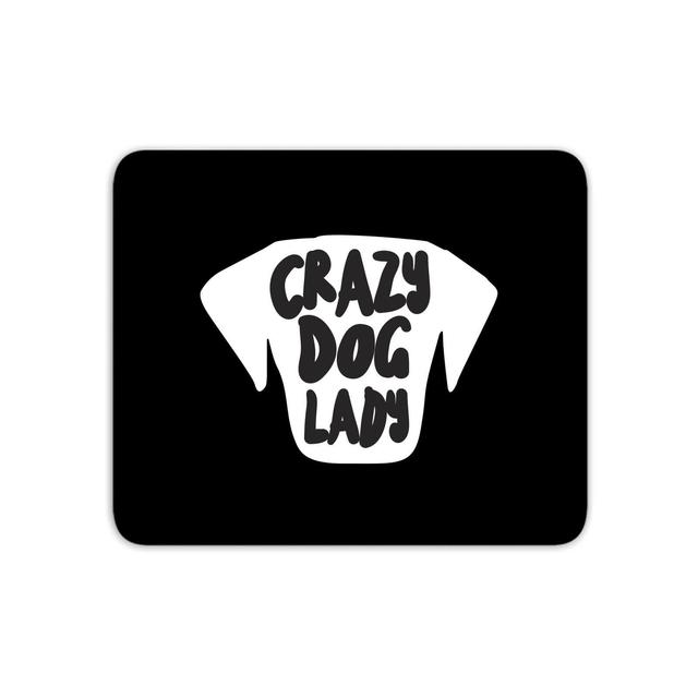 Crazy Dog Lady Mouse Mat on Productcaster.