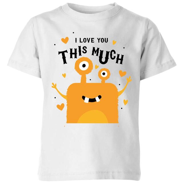 I Love You This Much Kids' T-Shirt - White - 7-8 Jahre - Weiß on Productcaster.