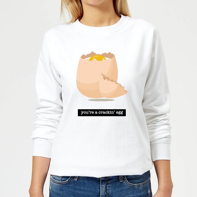 You're A Crackin' Egg Women's Sweatshirt - White - M - Weiß on Productcaster.