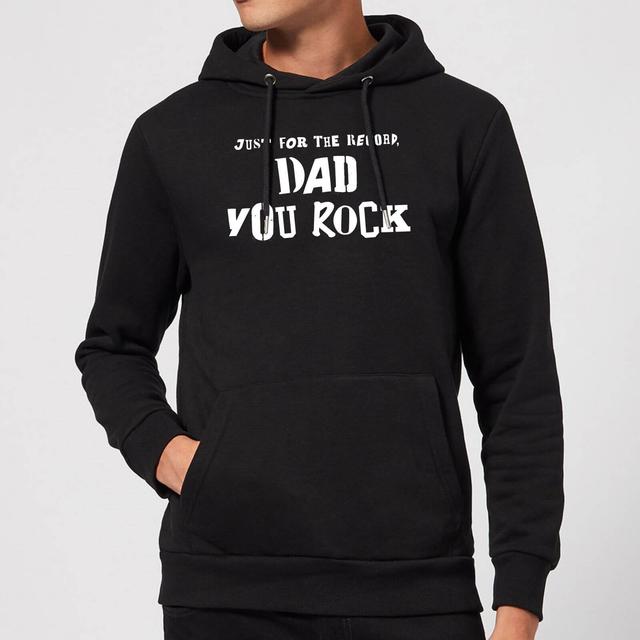 Just For The Record, Dad You Rock Hoodie - Black - L - Schwarz on Productcaster.