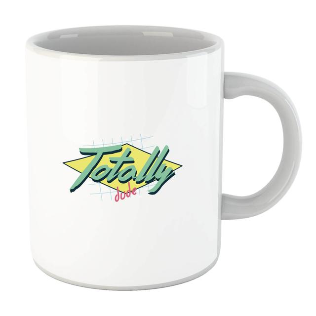 Totally Dude Mug on Productcaster.