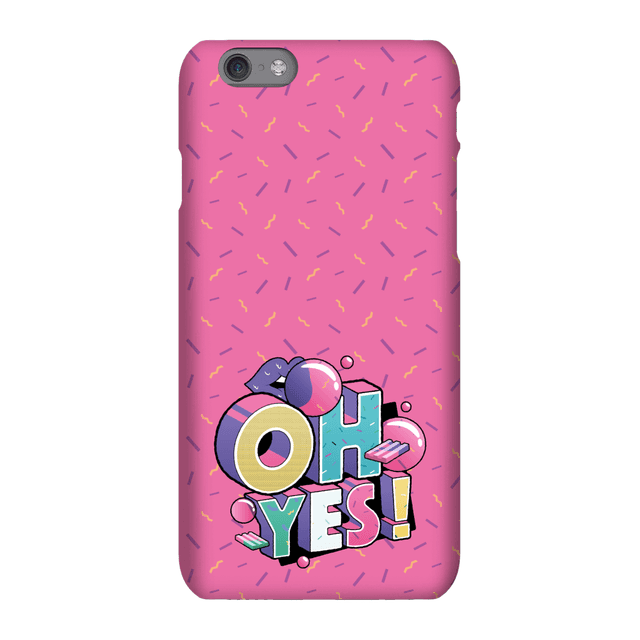 Oh Yes! Phone Case for iPhone and Android - Samsung S8 - Tough Case - Gloss on Productcaster.