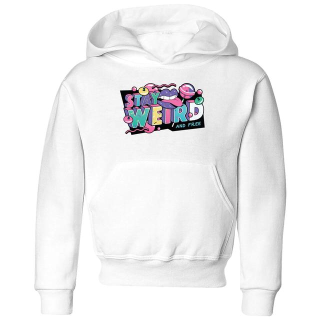 Stay Weird Kids' Hoodie - White - 11-12 Jahre on Productcaster.