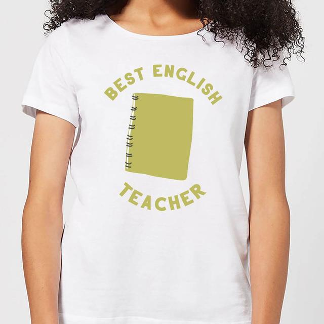 Best English Teacher Women's T-Shirt - White - L - White on Productcaster.