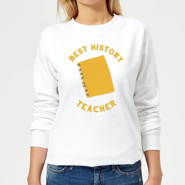 Best History Teacher Women's Sweatshirt - White - M - Weiß on Productcaster.