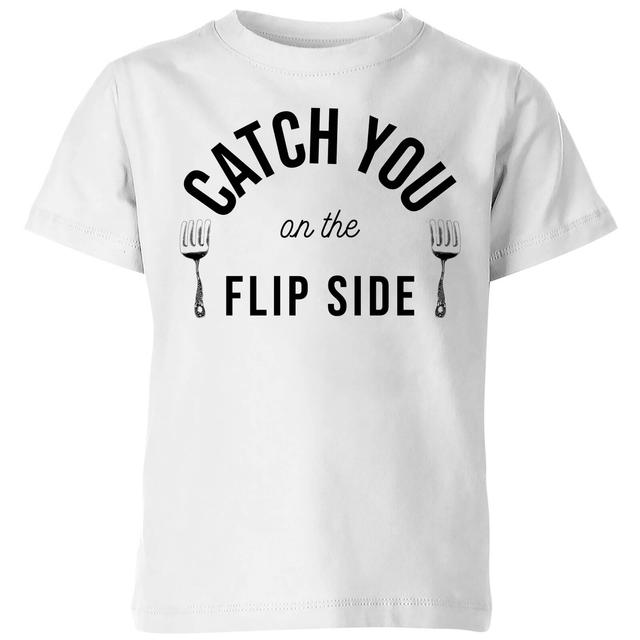 Cooking Catch You On The Flip Side Kids' T-Shirt - 3-4 Jahre - Weiß on Productcaster.