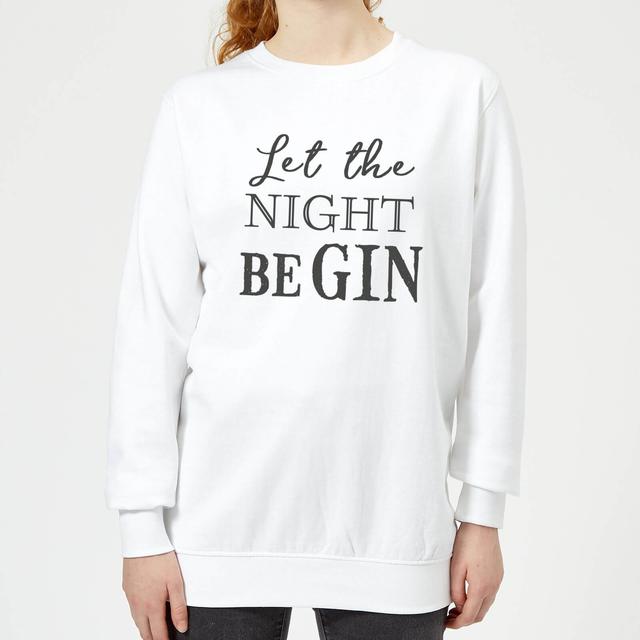 Let The Night Be Gin Women's Sweatshirt - White - M - Weiß on Productcaster.