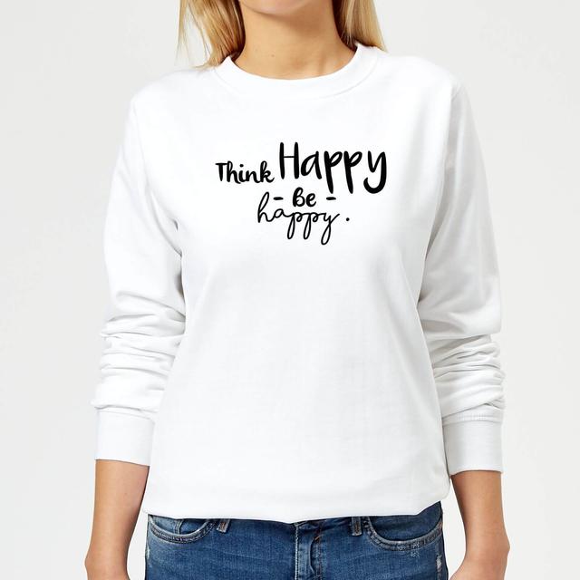 Think Happy Be Happy Women's Sweatshirt - White - L - Weiß on Productcaster.