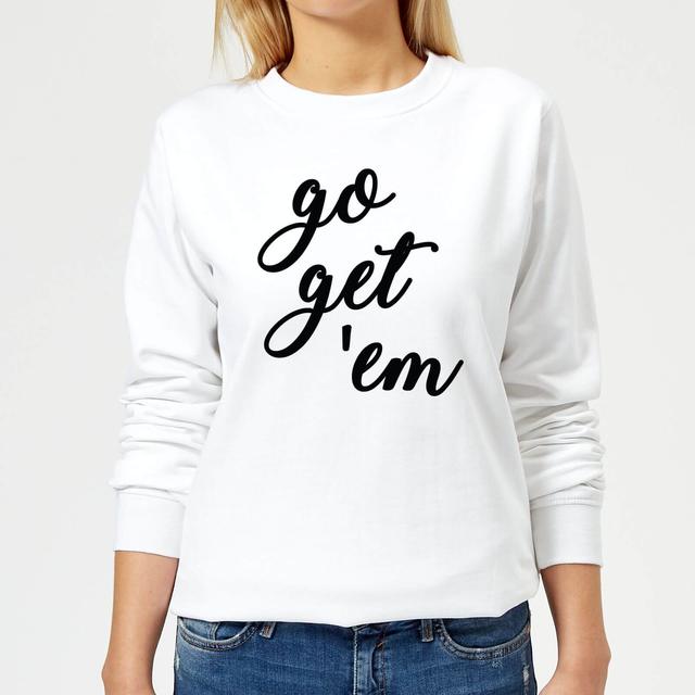 Go Get 'Em Women's Sweatshirt - White - M - White on Productcaster.