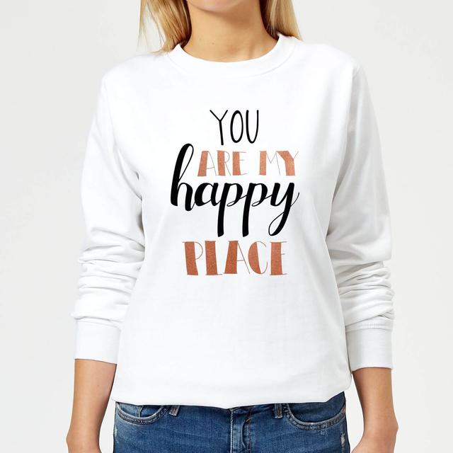 You Are My Happy Place Women's Sweatshirt - White - XXL - White on Productcaster.