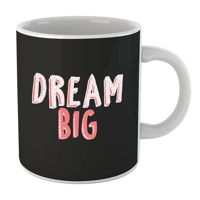 Dream Big Pink Mug on Productcaster.