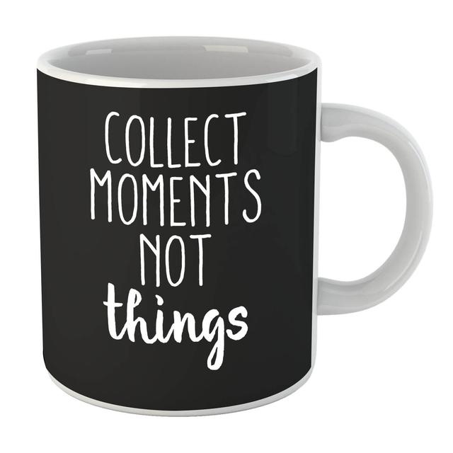 Collect Moments Not Things Mug on Productcaster.