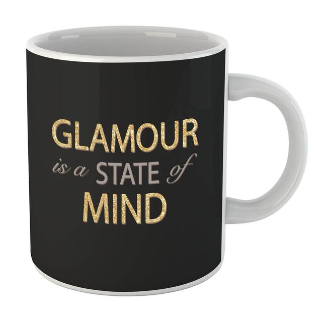 Glamour Is A State Of Mind Mug on Productcaster.