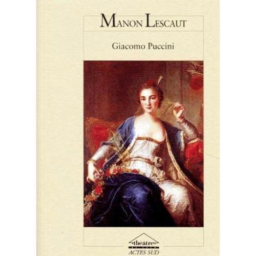 Actes Sud Puccini Giacomo - Manon Lescaut on Productcaster.