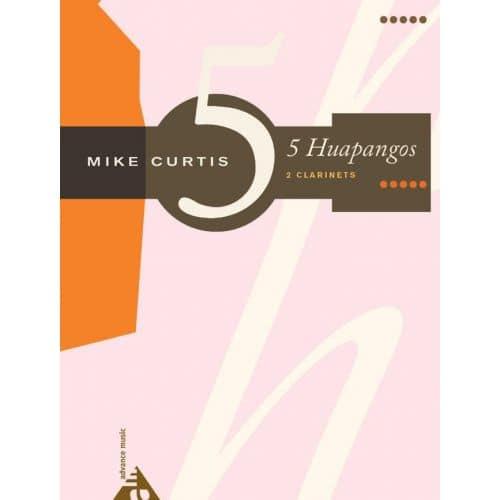 Advance Music Curtis M. - 5 Huapangos - 2 Clarinettes on Productcaster.