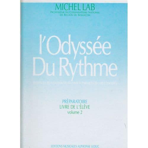 Leduc Lab Michel - L'odyssee Du Rythme Vol.2 (livre De L'eleve) on Productcaster.