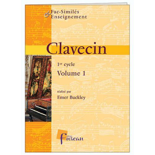 Anne Fuzeau Productions Buckley Emer - Clavecin 1er Cycle Vol.1 - Fac-simile Fuzeau on Productcaster.