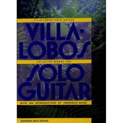 Edition Max Eschig Villa-lobos H. - Collected Works For Solo Guitar on Productcaster.